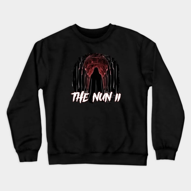 The Nun 2 Crewneck Sweatshirt by Pixy Official